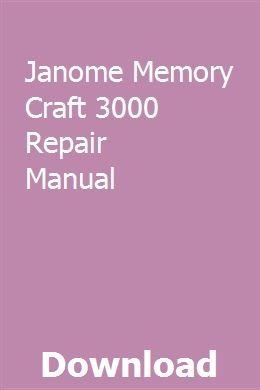 janome memory craft 3000 manual